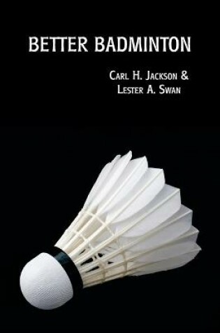 Cover of Better Badminton (Reprint Edition)