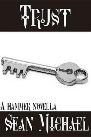 Cover of Trust, a Hammer Story