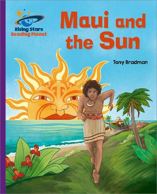 Book cover for Reading Planet - Maui and the Sun - Purple: Galaxy