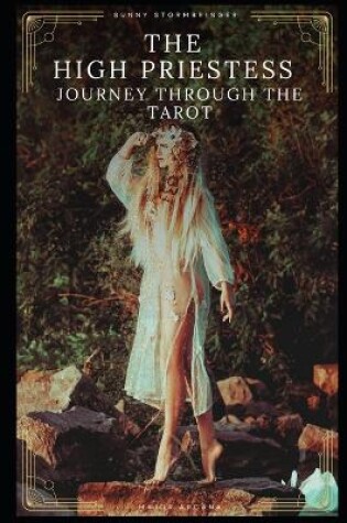 Cover of The High Priestess Journey Through the Tarot