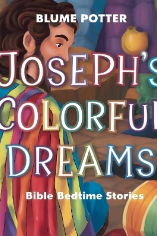 Cover of Joseph's Colorful Dreams