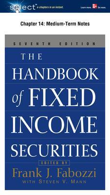 Book cover for The Handbook of Fixed Income Securities, Chapter 14 - Medium-Term Notes