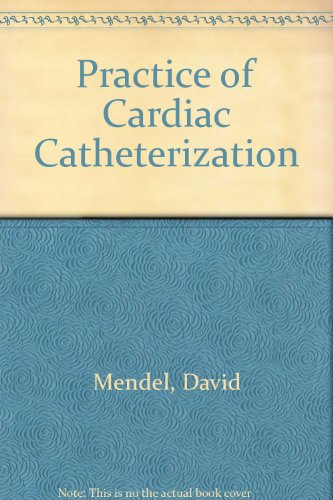 Book cover for Practice of Cardiac Catheterization