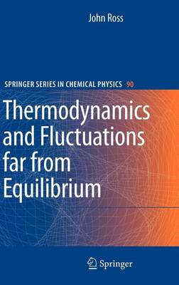 Book cover for Thermodynamics and Fluctuations Far from Equilibrium