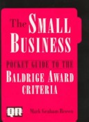 Book cover for Small Business Pocket Guide to the Baldrige Award Criteria