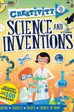Cover of Creativity On the Go: Science & Inventions