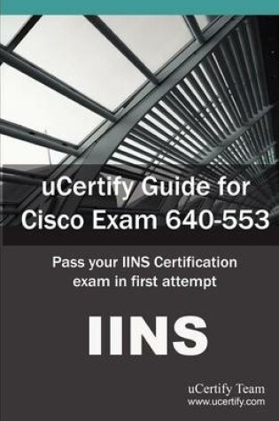 Cover of Ucertify Guide for Cisco Exam 640-553