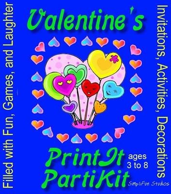 Book cover for Children's Valentine's Party Games and Printable Theme Party Kit