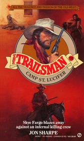Book cover for Sharpe Jon : Trailsman 99: Camp St. Lucifer