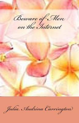 Book cover for Beware of Men on the Internet