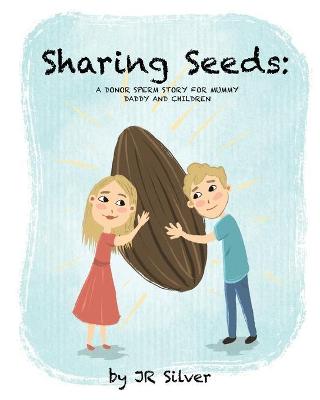 Cover of Sharing Seeds