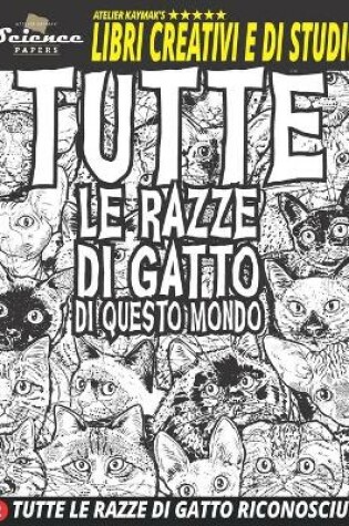 Cover of Tutte Le Razze Di Gatto Di Questo Mondo