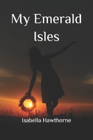 Cover of My Emerald Isles
