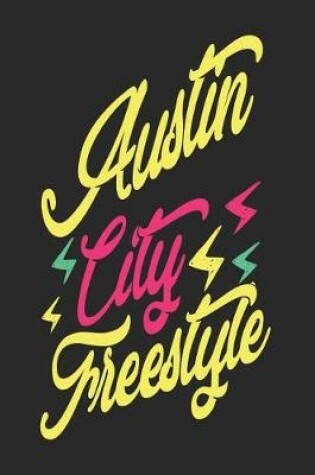 Cover of Austin City Freestyle