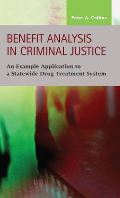 Book cover for Benefit Analysis in Criminal Justice