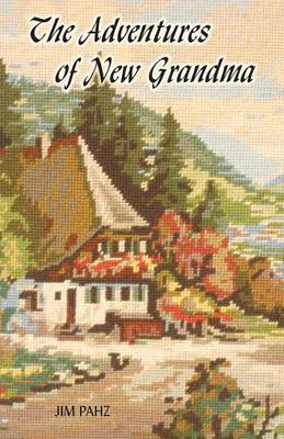 Book cover for The Adventures of New Grandma