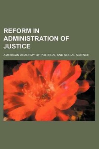 Cover of Reform in Administration of Justice