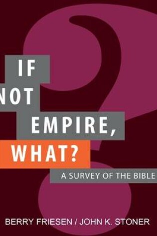 Cover of If Not Empire, What?