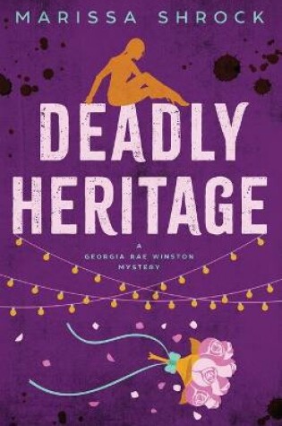 Cover of Deadly Heritage