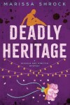 Book cover for Deadly Heritage