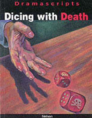 Book cover for Dramascripts - Dicing with Death