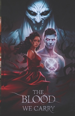 Cover of The Blood We Carry