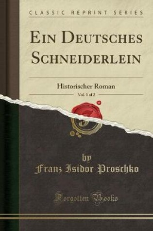 Cover of Ein Deutsches Schneiderlein, Vol. 1 of 2