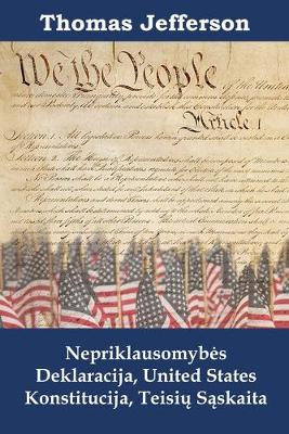 Book cover for Nepriklausomybes Deklaracija, United States Konstitucija, Teisių Sąskaita