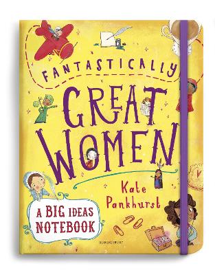 Book cover for Fantastically Great Women A Big Ideas Notebook