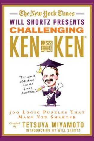 Cover of The New York Times Will Shortz Presents Challenging Kenken