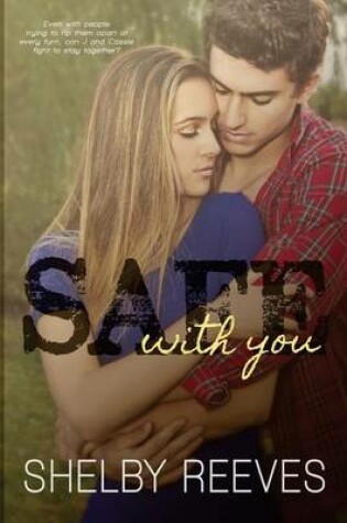 Cover of Safe with you