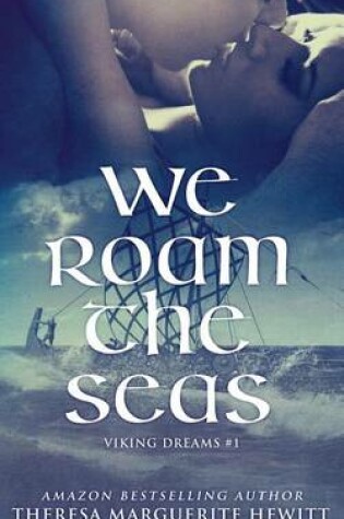 Cover of We Roam The Seas