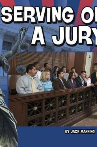 Cover of Serving on a Jury
