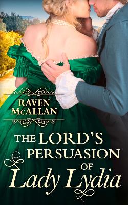 Book cover for The Lord’s Persuasion of Lady Lydia