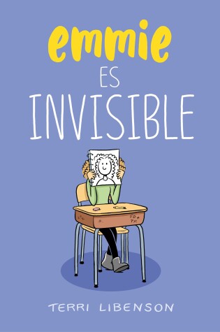 Cover of Emmie es invisible / Invisible Emmie