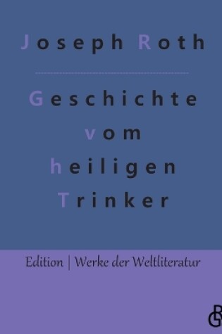 Cover of Geschichte vom heiligen Trinker