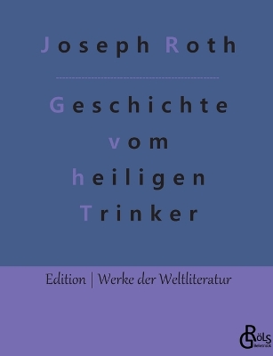 Book cover for Geschichte vom heiligen Trinker