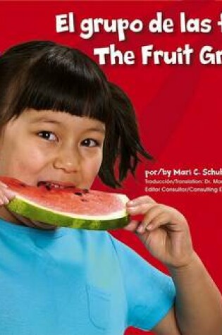 Cover of El Grupo de Las Frutas/The Fruit Group