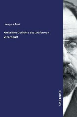 Cover of Geistliche Gedichte des Grafen von Zinzendorf