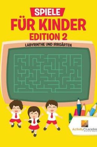 Cover of Spiele Für Kinder Edition 2