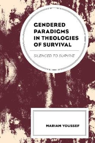 Cover of Gendered Paradigms in Theologies of Survival