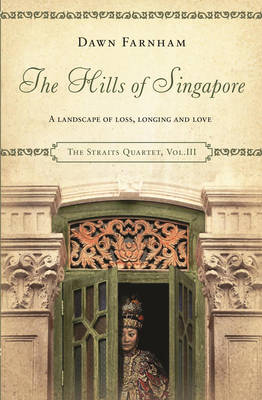 Book cover for The Hills of Singapore