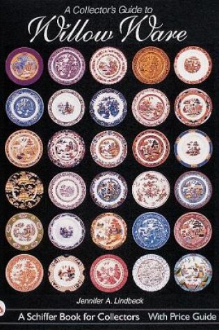 Cover of A Collector's Guide to Willow Ware