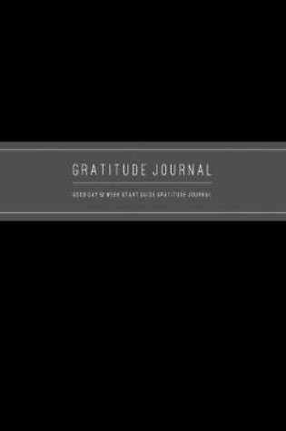 Cover of Good Days 52 Week Gratitude Journal