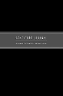 Book cover for Good Days 52 Week Gratitude Journal