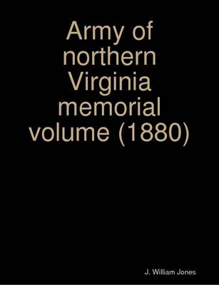 Book cover for Army of Northern Virginia Memorial Volume (1880)