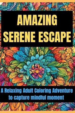 Cover of Amazing Serene Escape