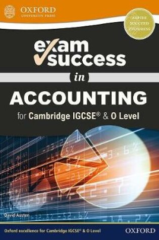 Cover of Exam Success in Accounting for Cambridge IGCSE (R) & O Level