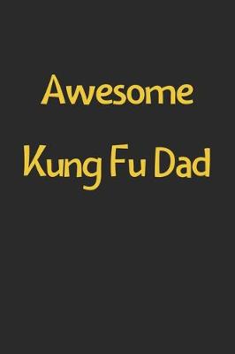 Book cover for Awesome Kung Fu Dad