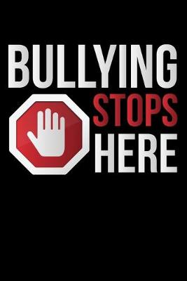 Book cover for Bullying Stops Here